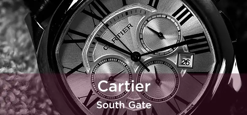 Cartier South Gate